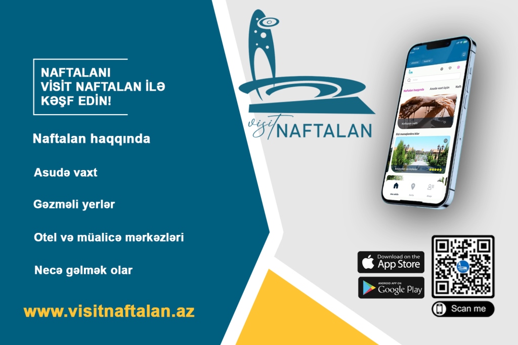 “Visit Naftalan” mobil tətbiqi istifadəyə verilib