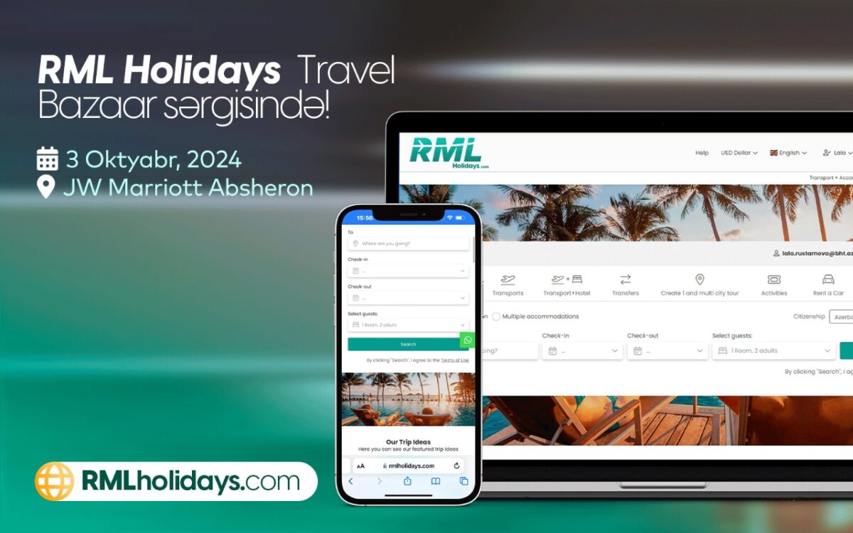 “RML Holidays” Azərbaycanın prestijli turizm tədbirində təmsil olunacaq