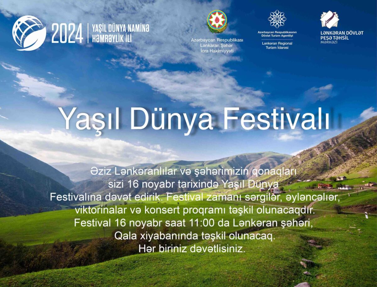 Lənkəranda “Yaşıl dünya naminə həmrəylik ili” festivalı təşkil olunacaq