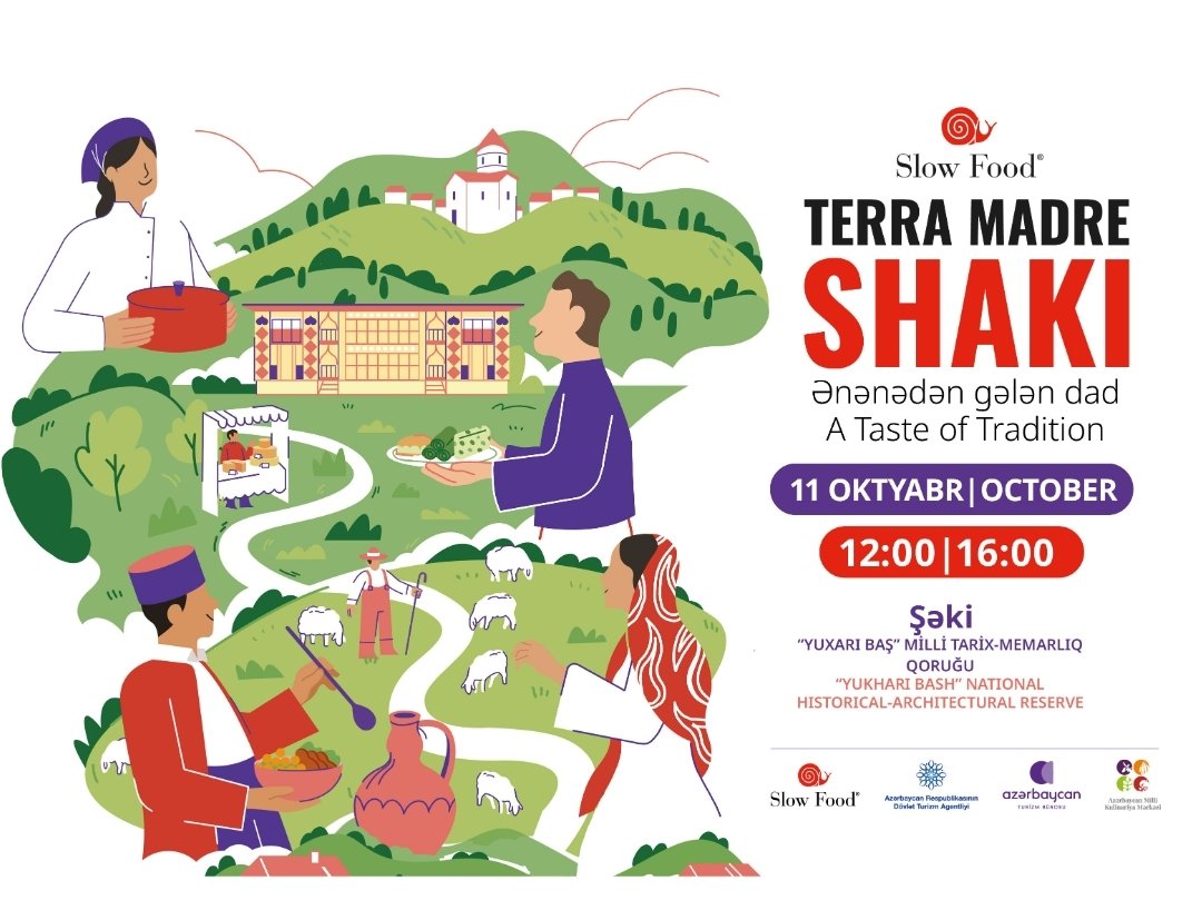 Şəki “Terra Madre” qastronomiya festivalına ev sahibliyi edəcək – MƏLUMAT