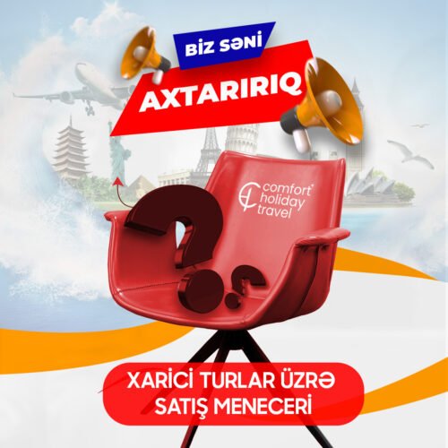 “Comfort Holiday Travel” “Outgoing Manager” axtarır – İŞ VAR