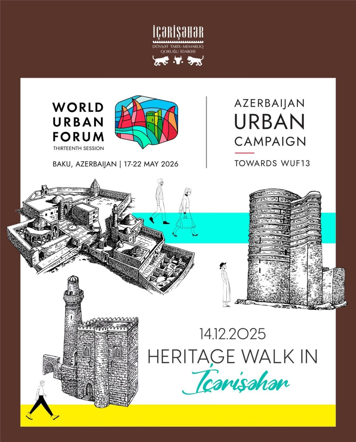 “İçərişəhər” Dövlət Tarix-Memarlıq Qoruğu İdarəsi WUF13 çərçivəsində xüsusi tur təşkil edəcək