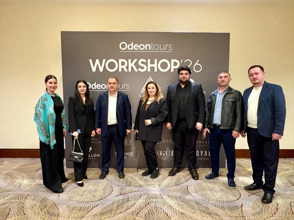 Yerli turizm təmsilçiləri nüfuzlu hotel zəncirləri ilə “Odeon Tours Workshop 2026”-da bir araya gəlib – FOTOLAR